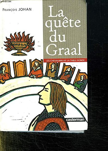 la quête du graal