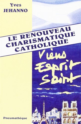 Renouveau charismatique catholique