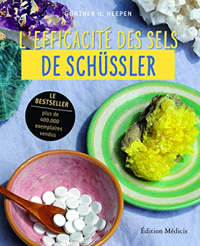 L'efficacité des sels de Schüssler