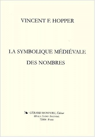 la symbolique médiévale des nombres : origines, signification et influence sur la pensée et l'expres