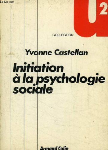 initiation a la psychologie sociale