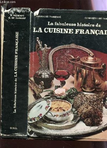 la fabuleuse histoire de la cuisine française