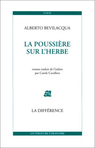 La poussière sur l'herbe