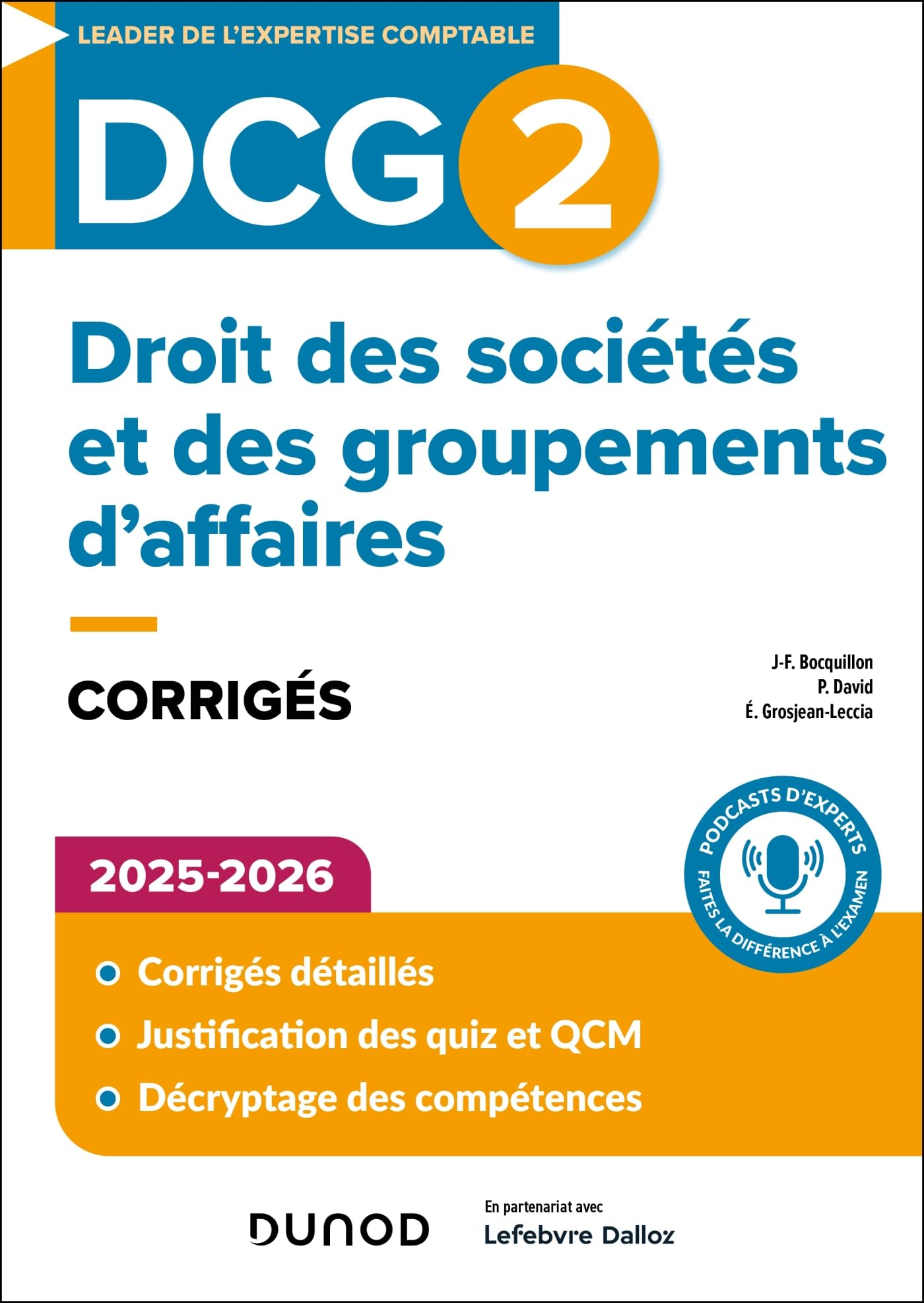 DCG 2, droit des sociétés et des groupements d'affaires : corrigés : 2025-2026