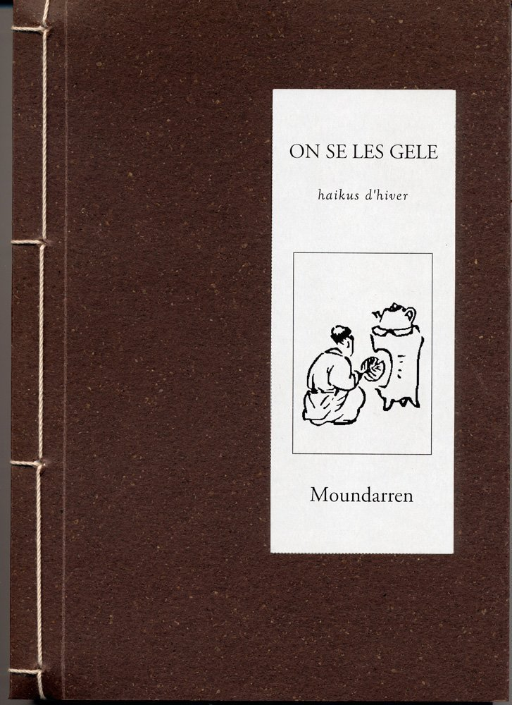 On se les gèle : anthologie de haikus sur le thème de l'hiver