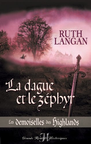 La dague et le zéphyr : les demoiselles des highlands