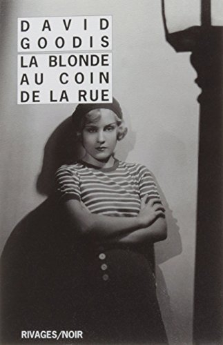 La blonde au coin de la rue