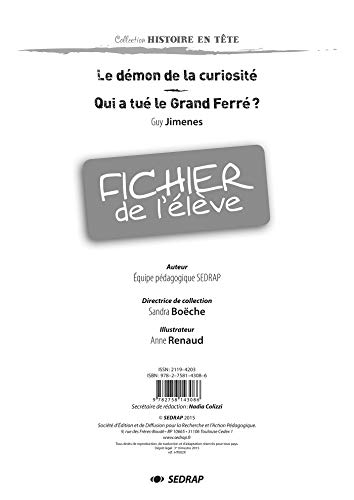 Le démon de la curiosité. Qui a tué le Grand Ferré ?, Guy Jimenes : fichier de l'élève