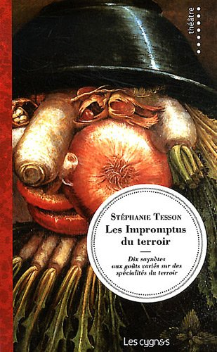 Les impromptus du terroir