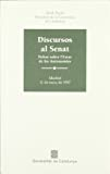 Discursos al Senat. Debat sobre l'Estat de les autonomies