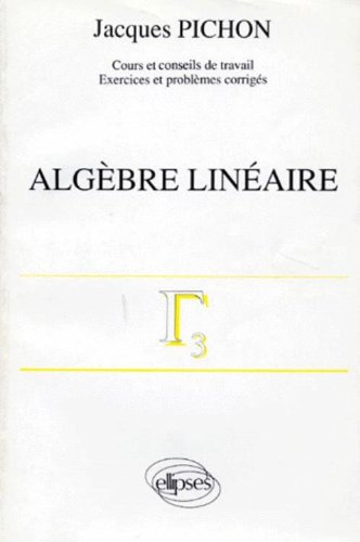 Algèbre linéaire : matrices-calcul matriciel, déterminants, systèmes linéaires, valeurs propres-vect