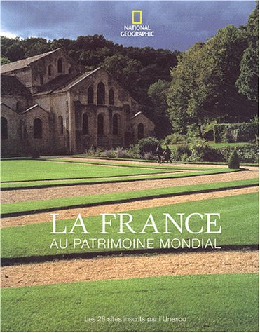 la france au patrimoine mondial