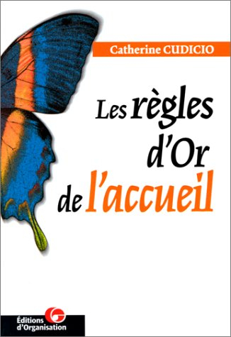 Les règles d'or de l'accueil