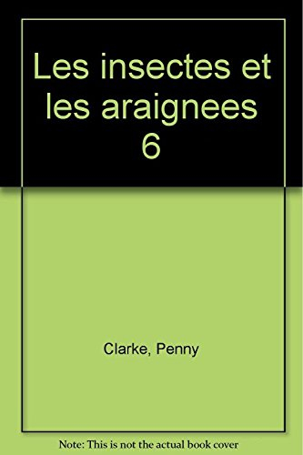 Les insectes et les araignées