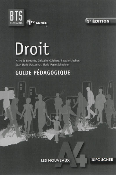 Droit BTS tertiaires 1re année : guide pédagogique