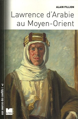 Lawrence d'Arabie au Moyen-Orient