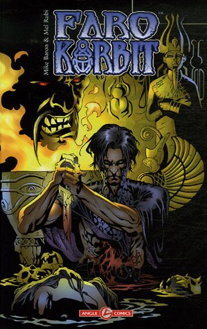 Faro Korbit. Vol. 1. Magie oubliée