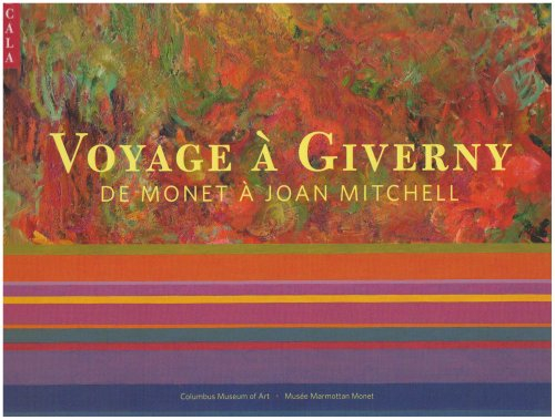 Voyage à Giverny : de Monet à Joan Mitchell