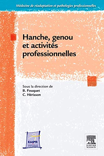 Hanche, genou et activités professionnelles