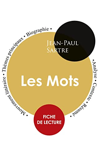 Fiche de lecture Les Mots (Etude intégrale)