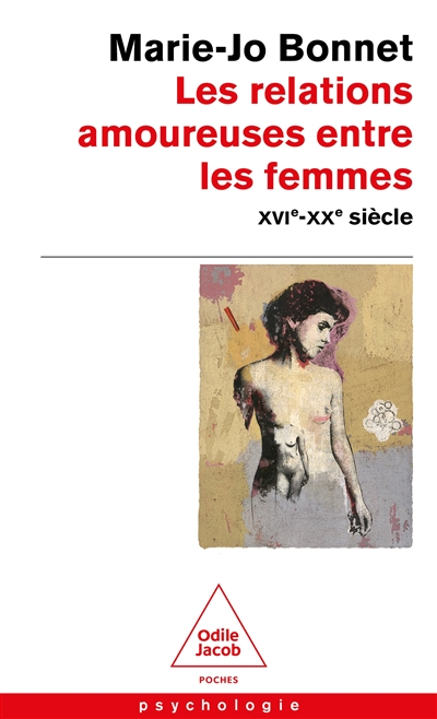 Les relations amoureuses entre les femmes : XVIe-XXe siècle
