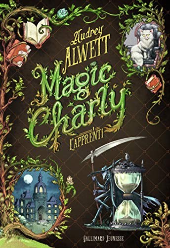 Magic Charly. Vol. 1. L'apprenti