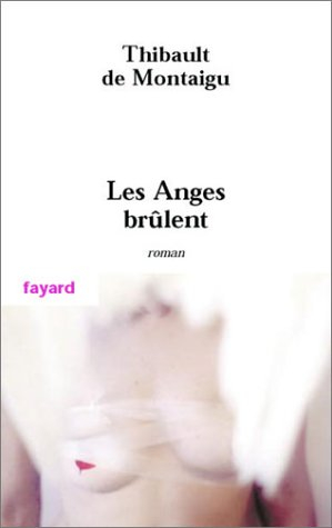 Les anges brûlent