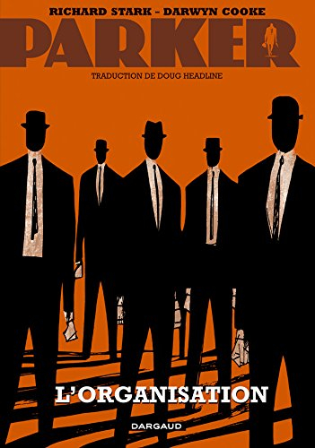 Parker. Vol. 2. L'organisation