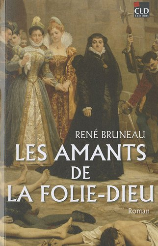 Les amants de la Folie-Dieu