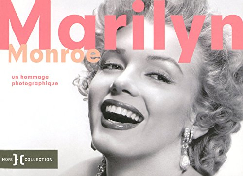 Marilyn Monroe : un hommage photographique