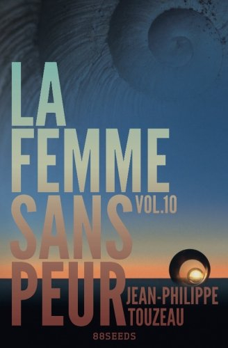 La femme sans peur (Volume 10)