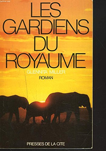 Les Gardiens du royaume