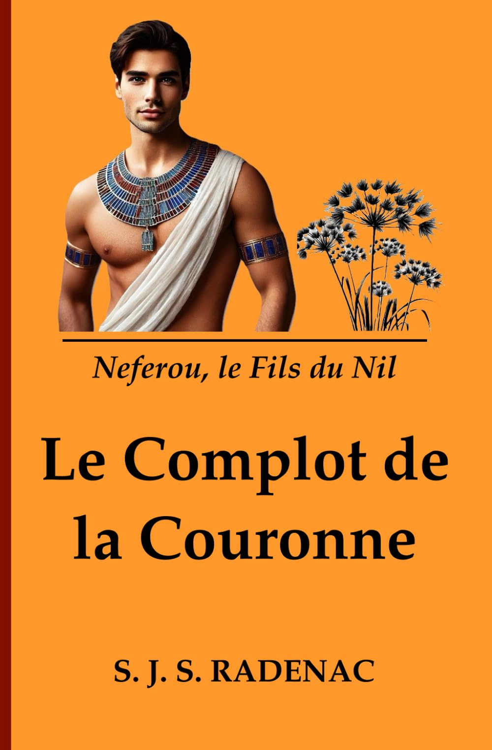 Le Complot de la Couronne: Les Enquêtes de Neferou