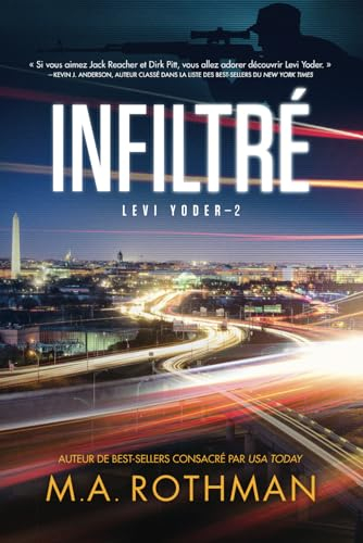 Infiltré: un techno-thriller