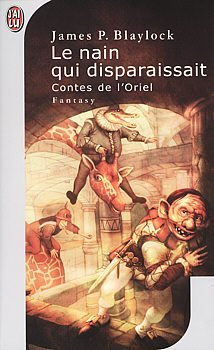 Contes de l'Oriel. Vol. 2. Le nain qui disparaissait