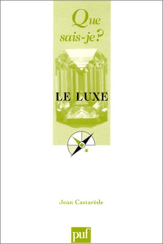 Le luxe