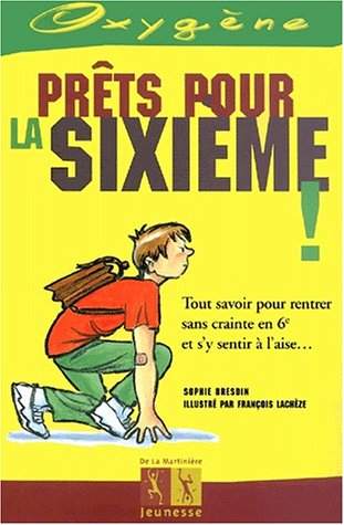 Prêts pour la sixième !