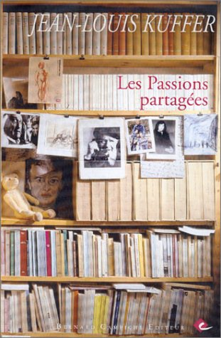 Les passions partagées : lectures du monde (1973-1992)