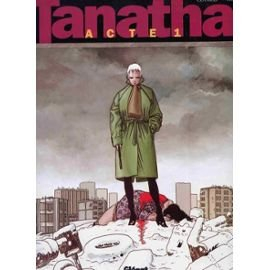 Tanatha. Vol. 1. Acte 1