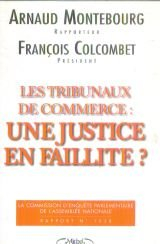 Tribunaux de commerce : une justice en faillite