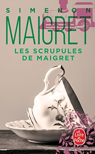 Les scrupules de Maigret
