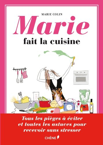 Marie fait la cuisine