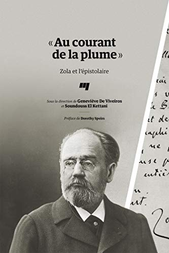 « Au courant de la plume » : Zola et l'épistolaire