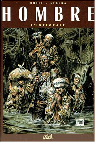 Hombré, l'intégrale