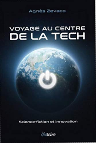 Voyage au centre de la tech : science-fiction et innovation