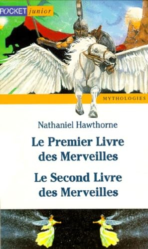 Hawthorne Nathaniel Coffret 2 Volumes : Volume 1, Le Premier Livre Des Merveilles. Volume 2, Le Seco
