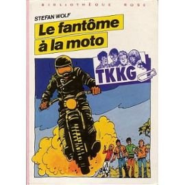 le fantôme à la moto (bibliothèque rose)