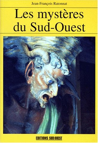 Les mystères du Sud-Ouest