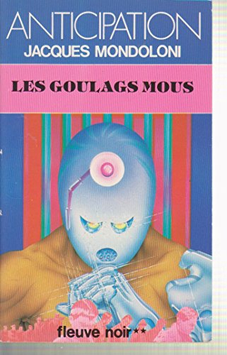 goulags mous (les)
