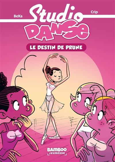 Studio danse. Vol. 1. Le destin de Prune